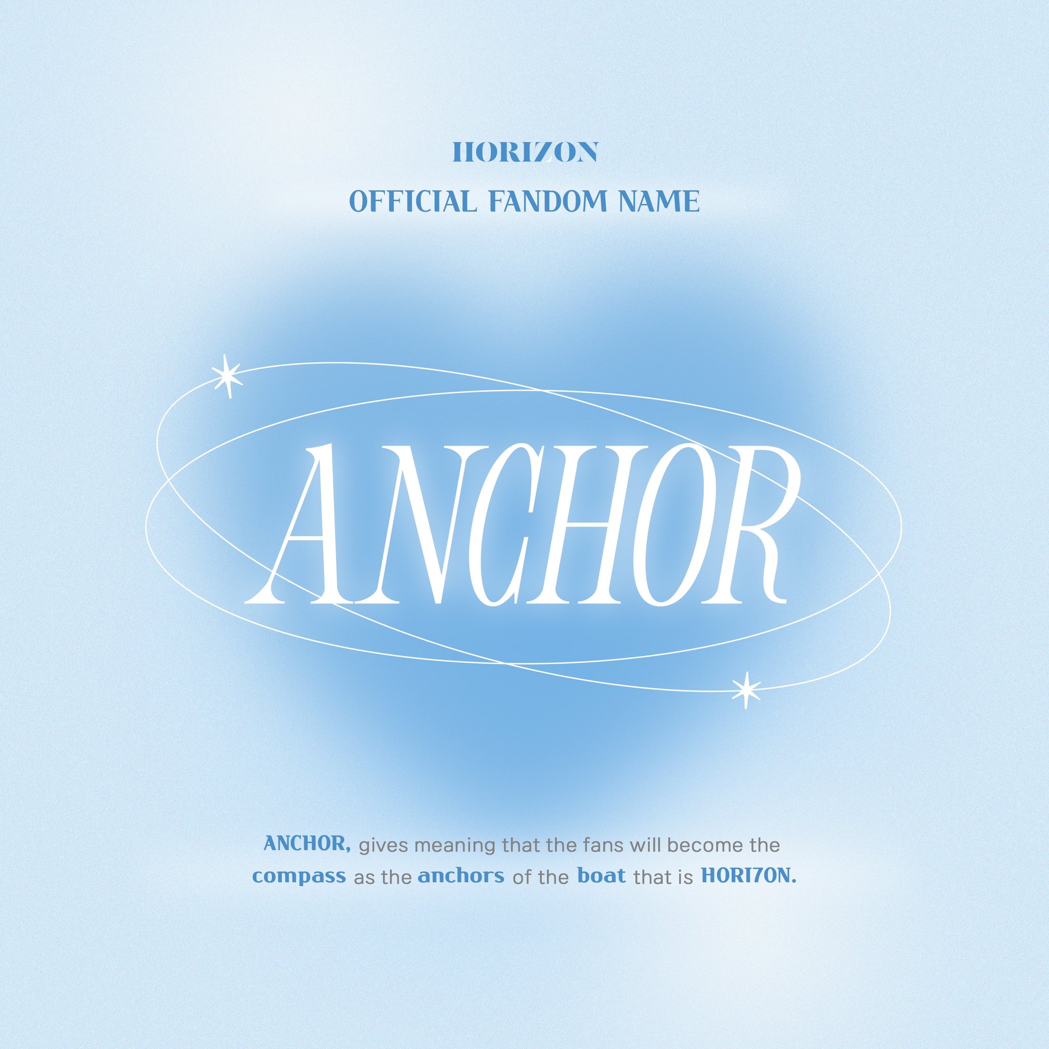 HORI7ON official fandom name is Anchor